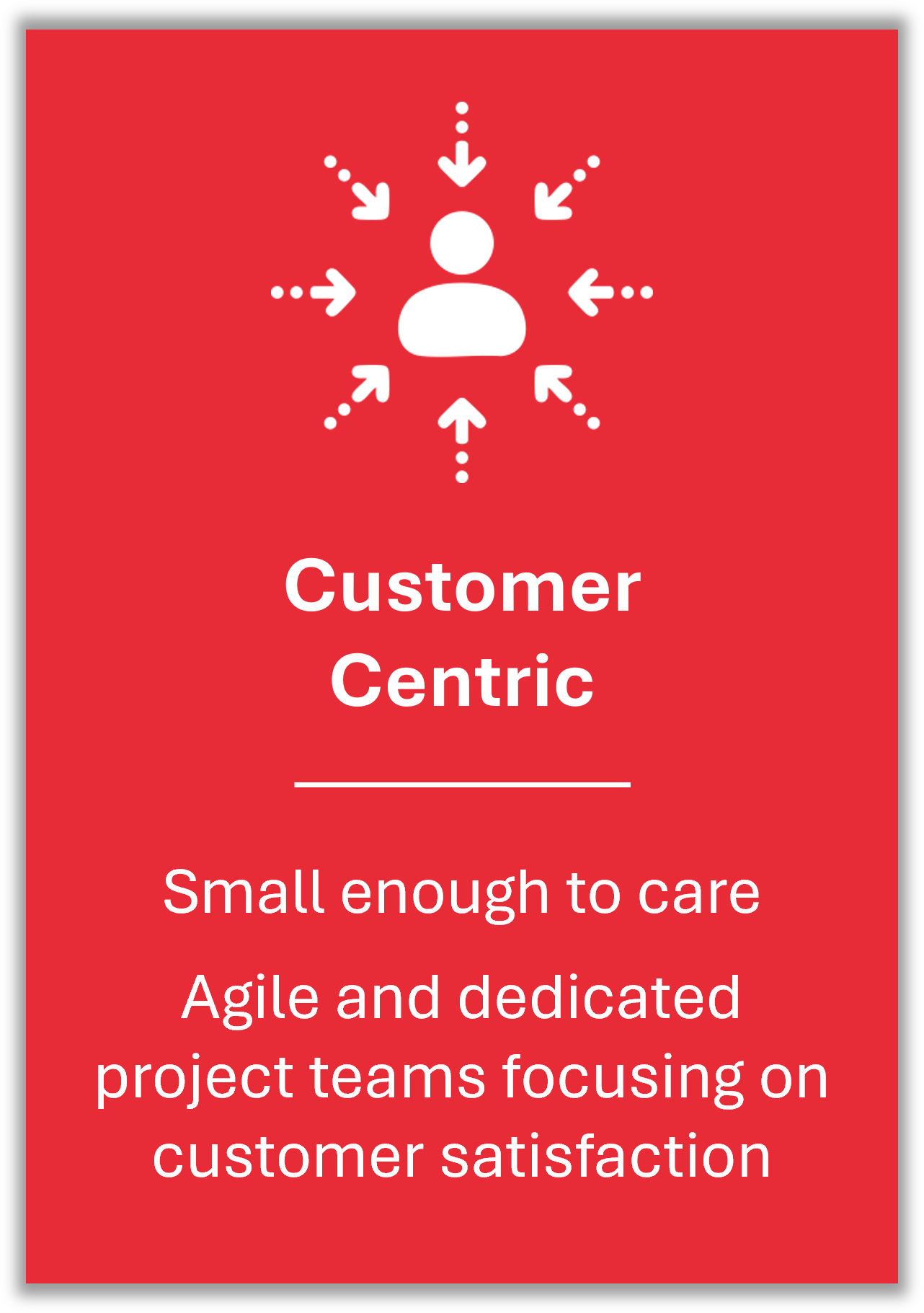 CUSTOMER CENTRIC