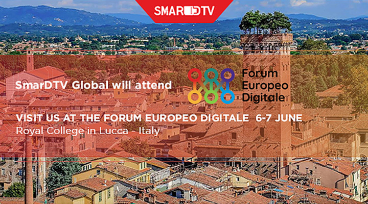 Visit SmarDTV Global at the Forum Europeo Digitale