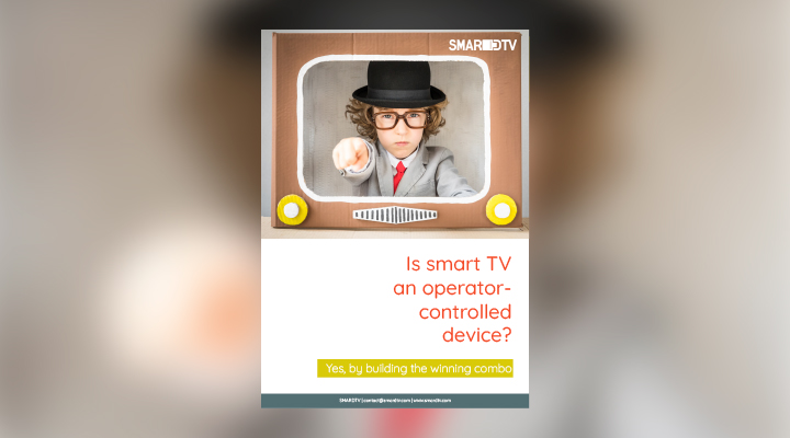 White Paper Is smart TV an operator-controlled device?
