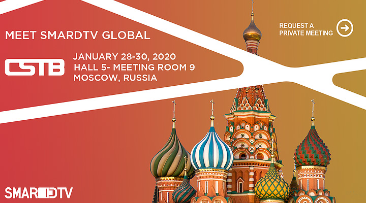 SmarDTV Global will be at CSTB 2020 in Moscow