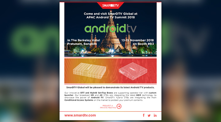 Come and visit SmarDTV Global at APAC Android TV Summit 2018
